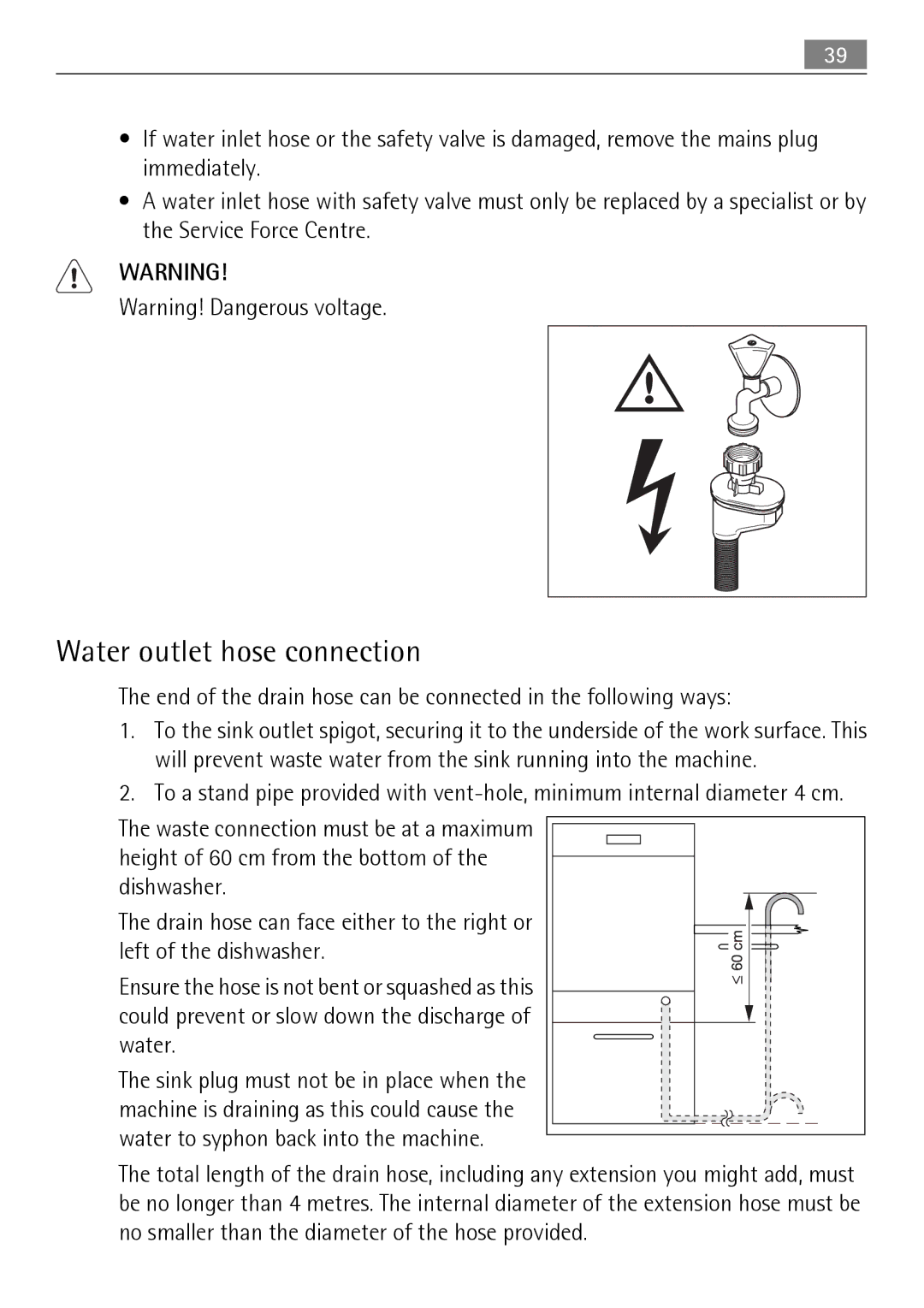 Electrolux FAVORIT 88010 Water outlet hose connection, End of the drain hose can be connected in the following ways 