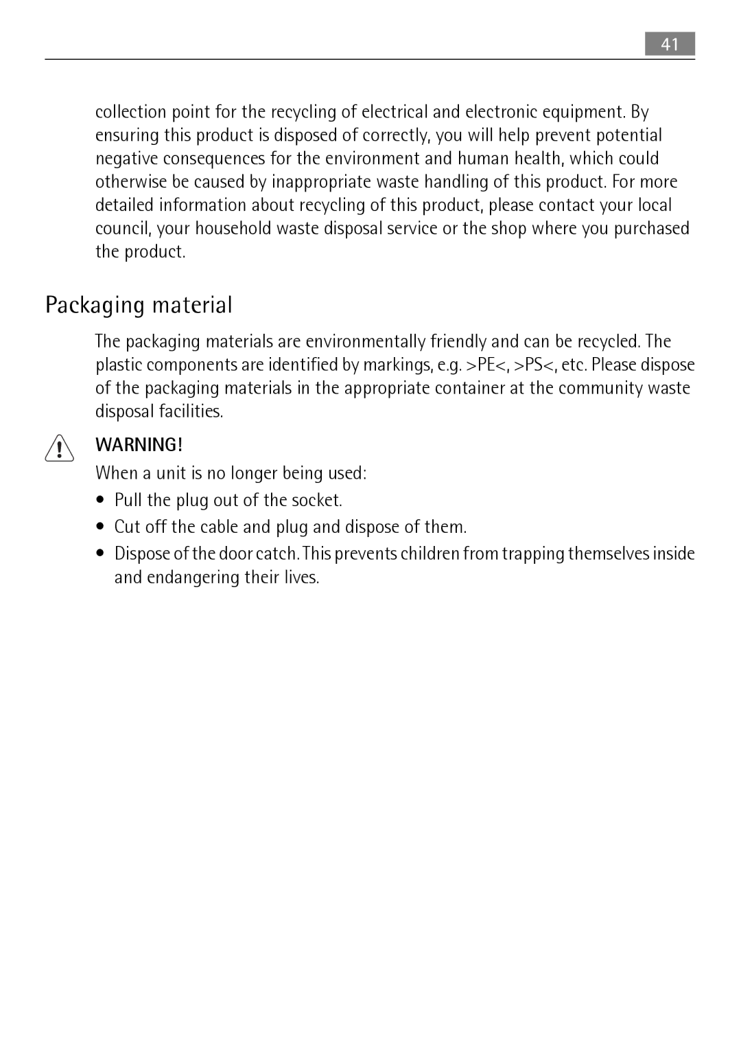 Electrolux FAVORIT 88010 user manual Packaging material 