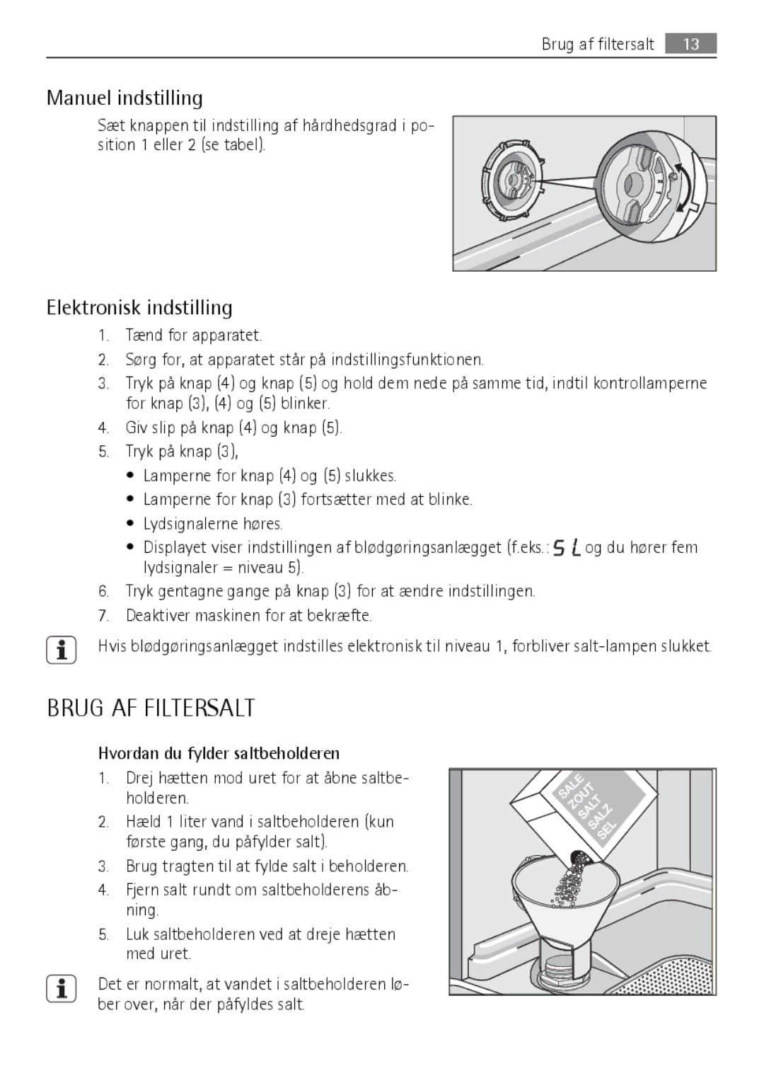 Electrolux FAVORIT 88060 VI user manual Brug AF Filtersalt, Manuel indstilling, Elektronisk indstilling 