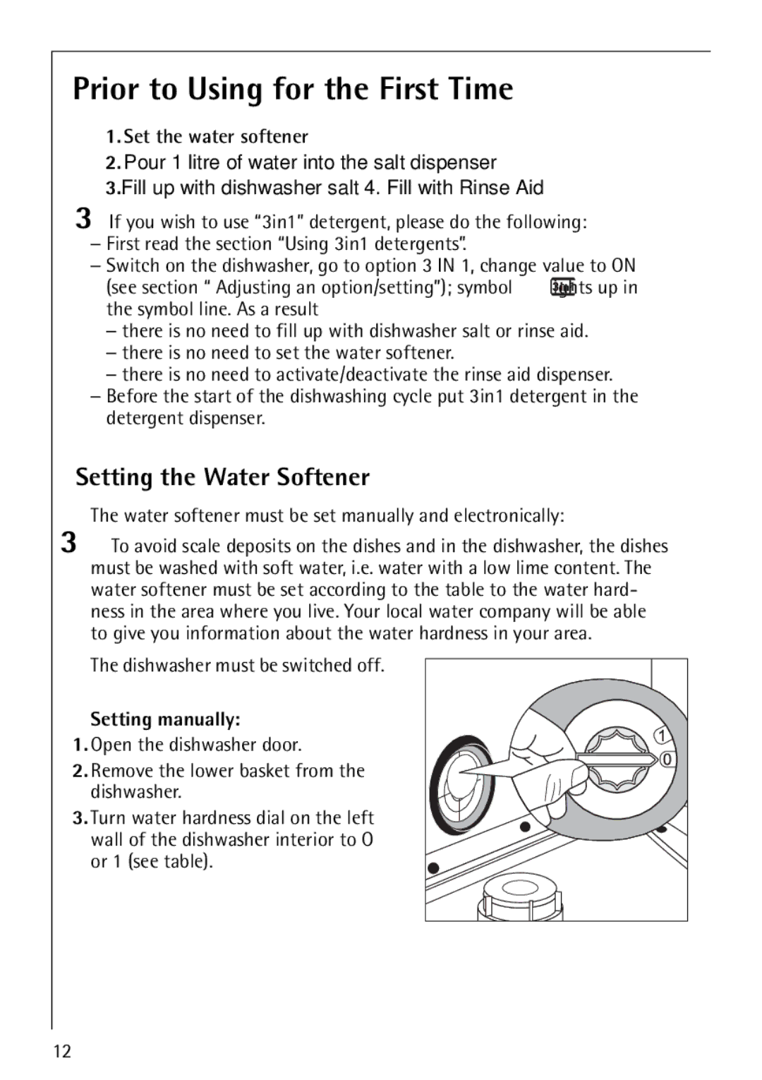 Electrolux FAVORIT 88070 Prior to Using for the First Time, Setting the Water Softener, Setting manually 