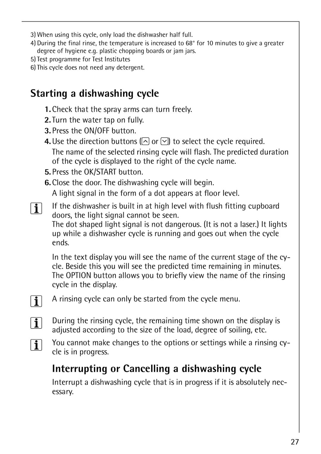 Electrolux FAVORIT 88070 manual Starting a dishwashing cycle 