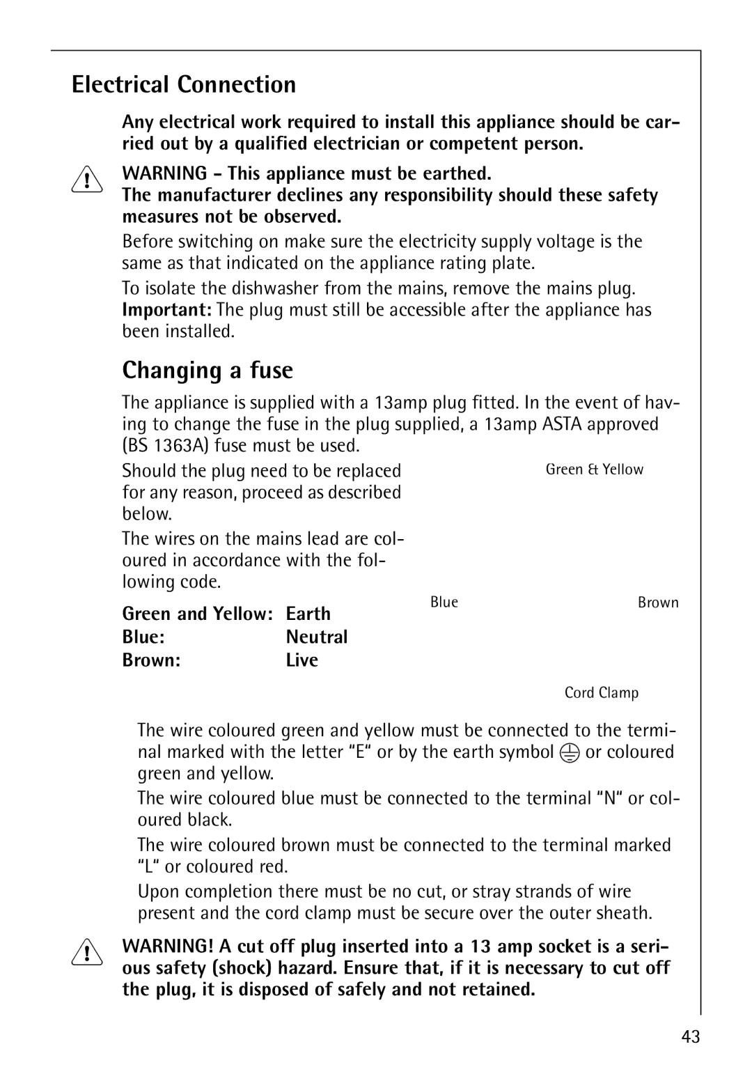Electrolux FAVORIT 88070 manual Electrical Connection, Changing a fuse, Green and Yellow Earth BlueNeutral BrownLive 