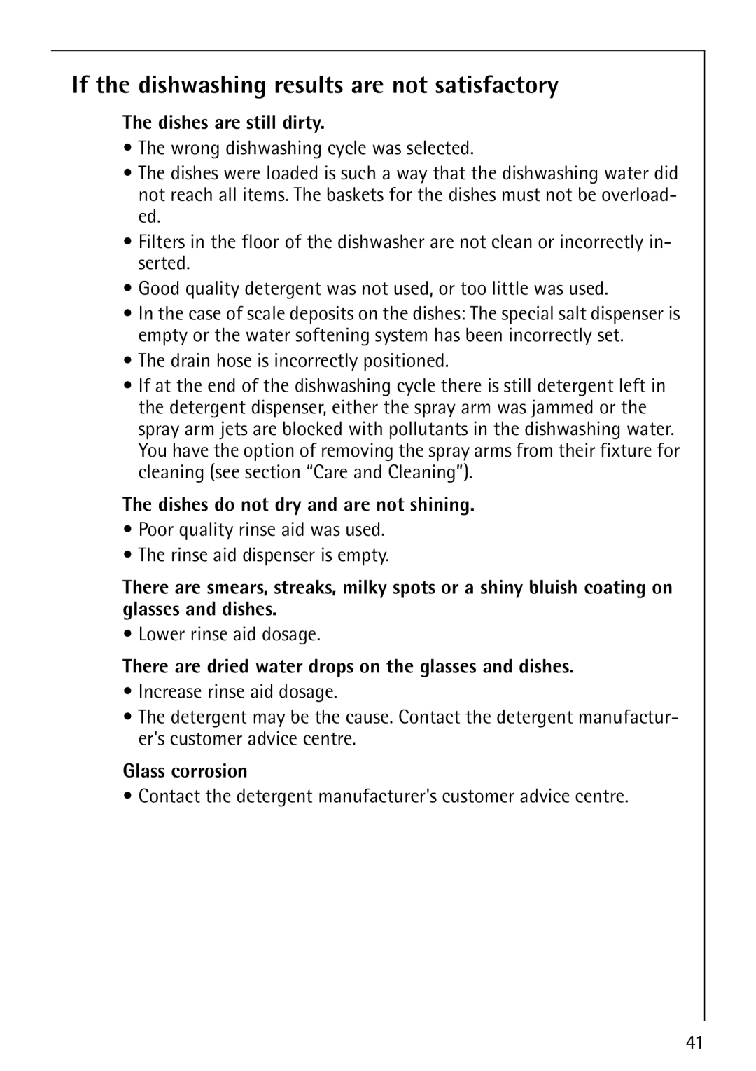 Electrolux FAVORIT 88080 i manual If the dishwashing results are not satisfactory, Dishes are still dirty, Glass corrosion 