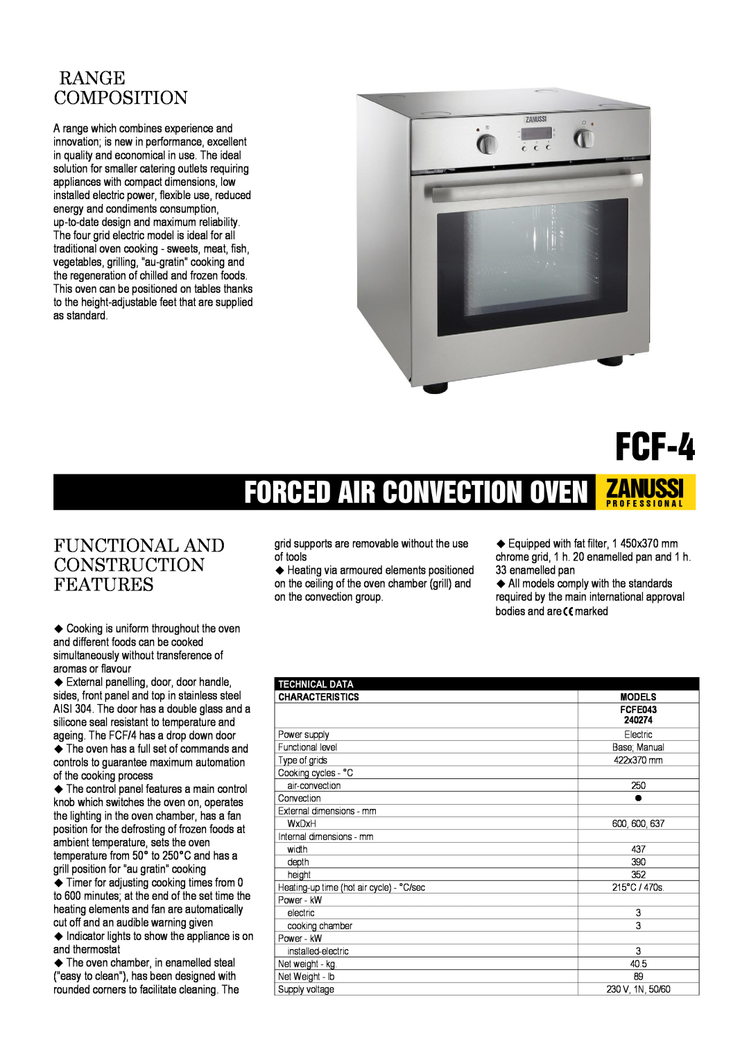 Electrolux FCF-4, FCFE043 dimensions Forced Air Convection Oven Zanussip R O F E S S I O N A L, Range Composition 