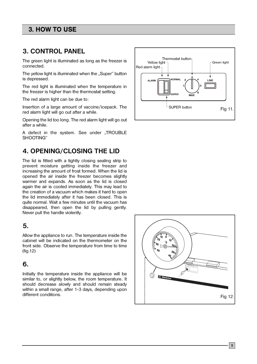 Electrolux FCW 200, FCW 300 manual Control Panel, OPENING/CLOSING the LID 