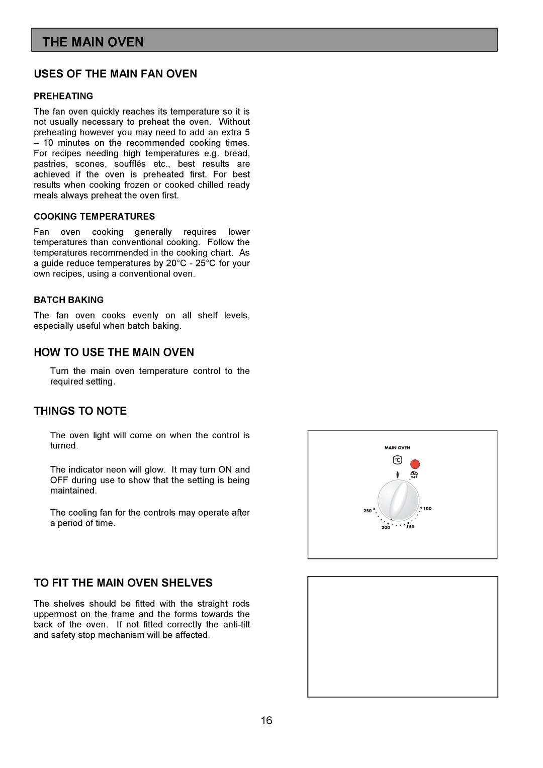 Electrolux FDO 900 manual Uses of the Main FAN Oven, HOW to USE the Main Oven, To FIT the Main Oven Shelves 