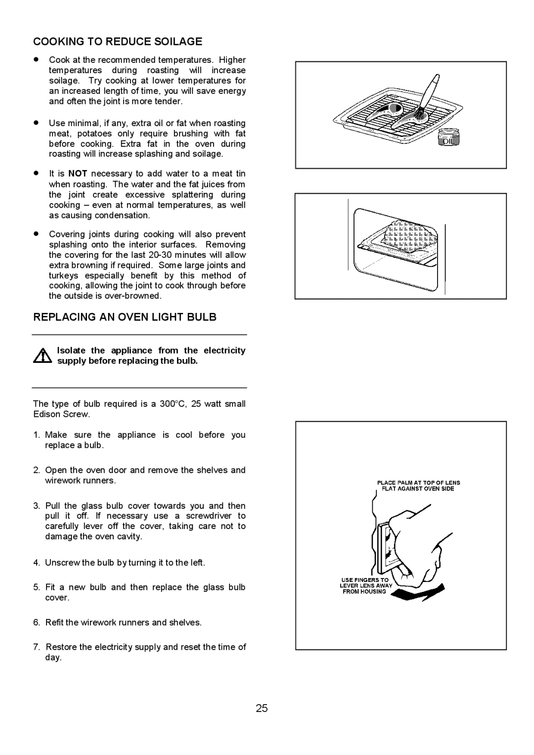 Electrolux FDO 900 manual Cooking to Reduce Soilage, Replacing AN Oven Light Bulb 