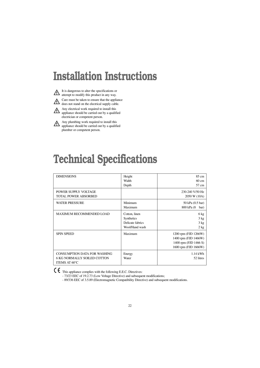 Electrolux FJD 1466 S, FJD 1666 W, FJD 1266 W, FJD 1466 W manual Installation Instructions, Technical Specifications 