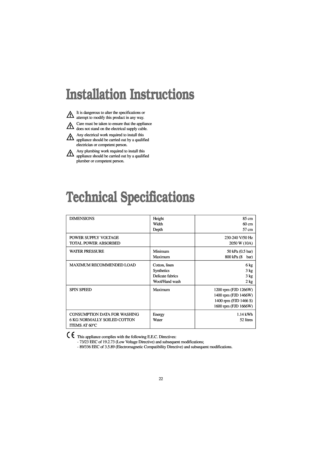 Electrolux FJD 1466 S, FJD 1666 W, FJD 1266 W, FJD 1466 W manual Installation Instructions, Technical Specifications 