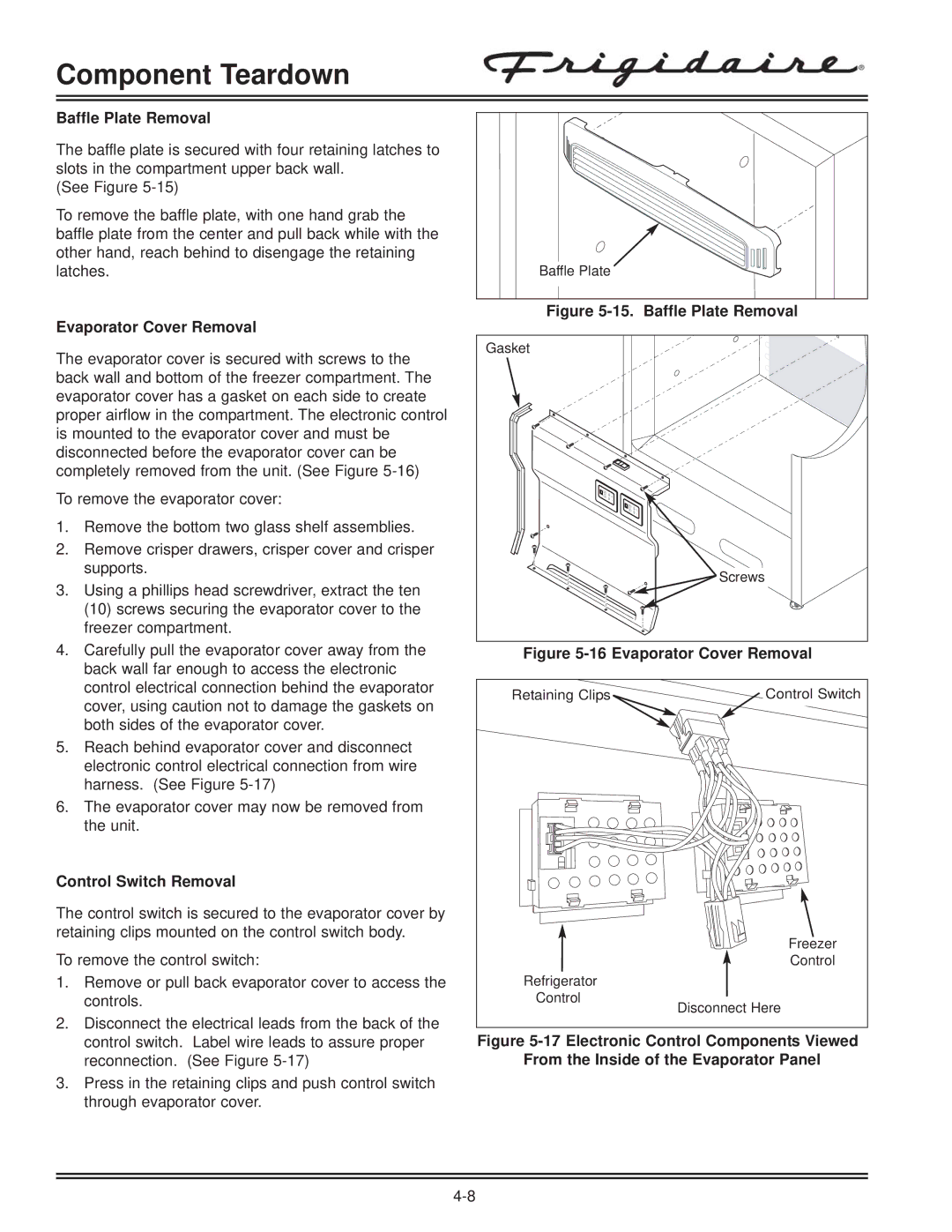 Electrolux FKCH17F7HW service manual Baffle Plate Removal, Evaporator Cover Removal, Control Switch Removal 