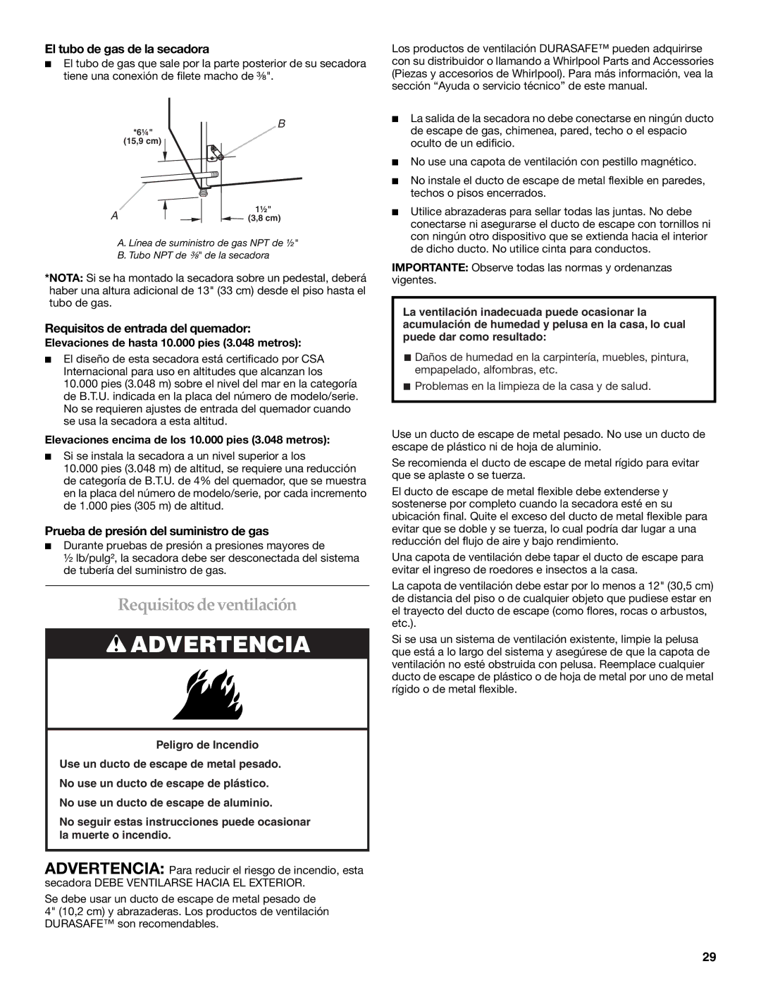 Electrolux FKGHS01P manual Requisitosde ventilación, El tubo de gas de la secadora, Requisitos de entrada del quemador 