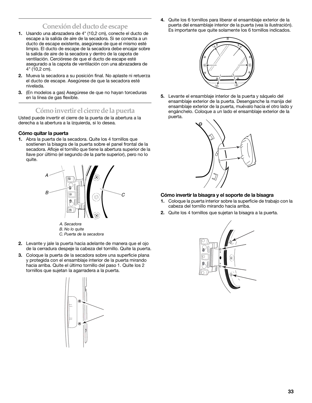 Electrolux FKGHS01P manual Conexión del ducto de escape, Cómo invertir elcierre de la puerta, Cómo quitar la puerta 