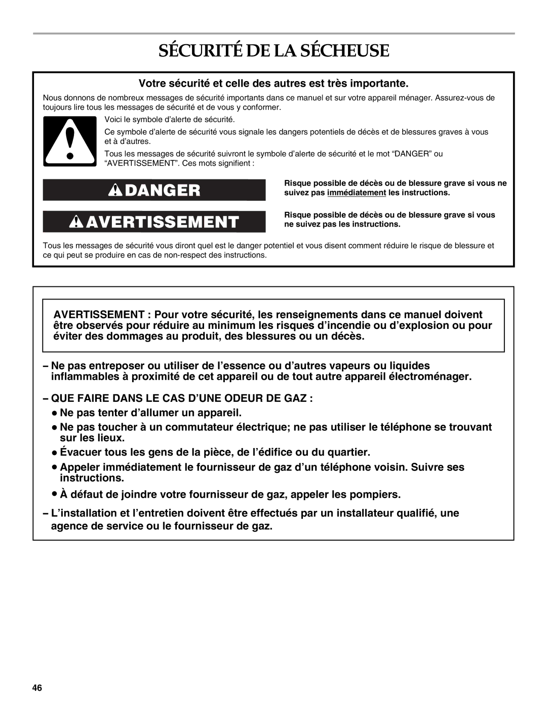 Electrolux FKGHS01P manual Sécurité DE LA Sécheuse, Votre sécurité et celle des autres est très importante 