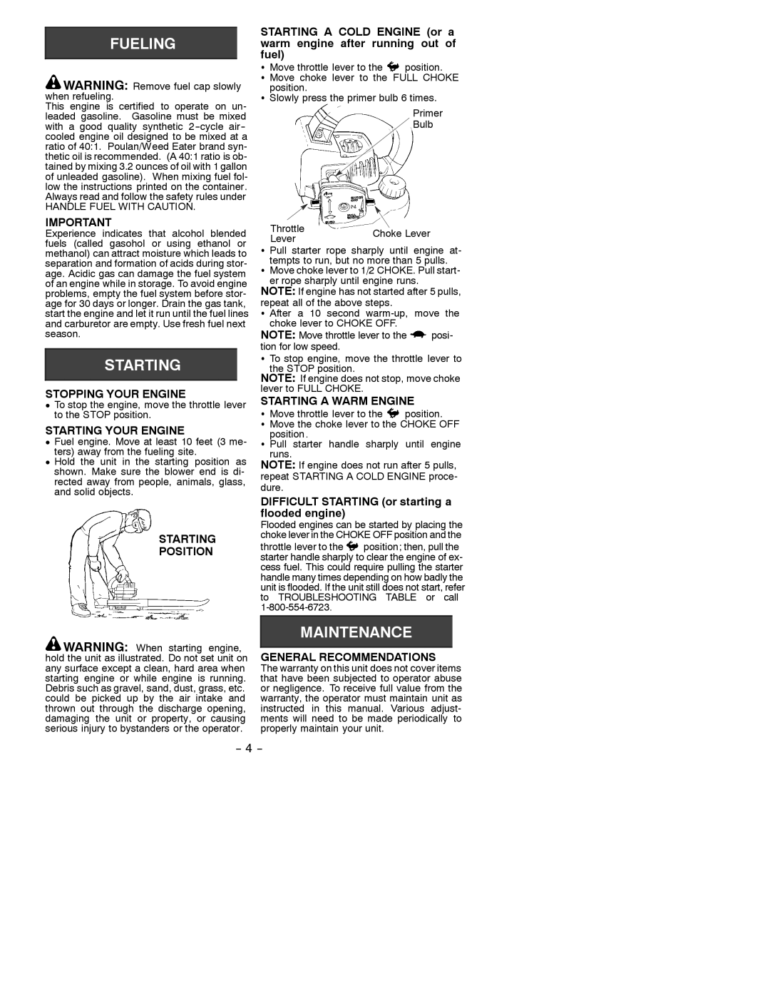 Electrolux FL1500 LE manual Stopping Your Engine, Starting Your Engine, Starting Position, Starting a Warm Engine 