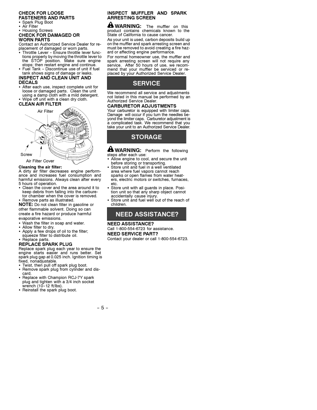 Electrolux FL1500 LE manual Check for Loose Fasteners and Parts, Check for Damaged or Worn Parts, Clean AIR Filter 