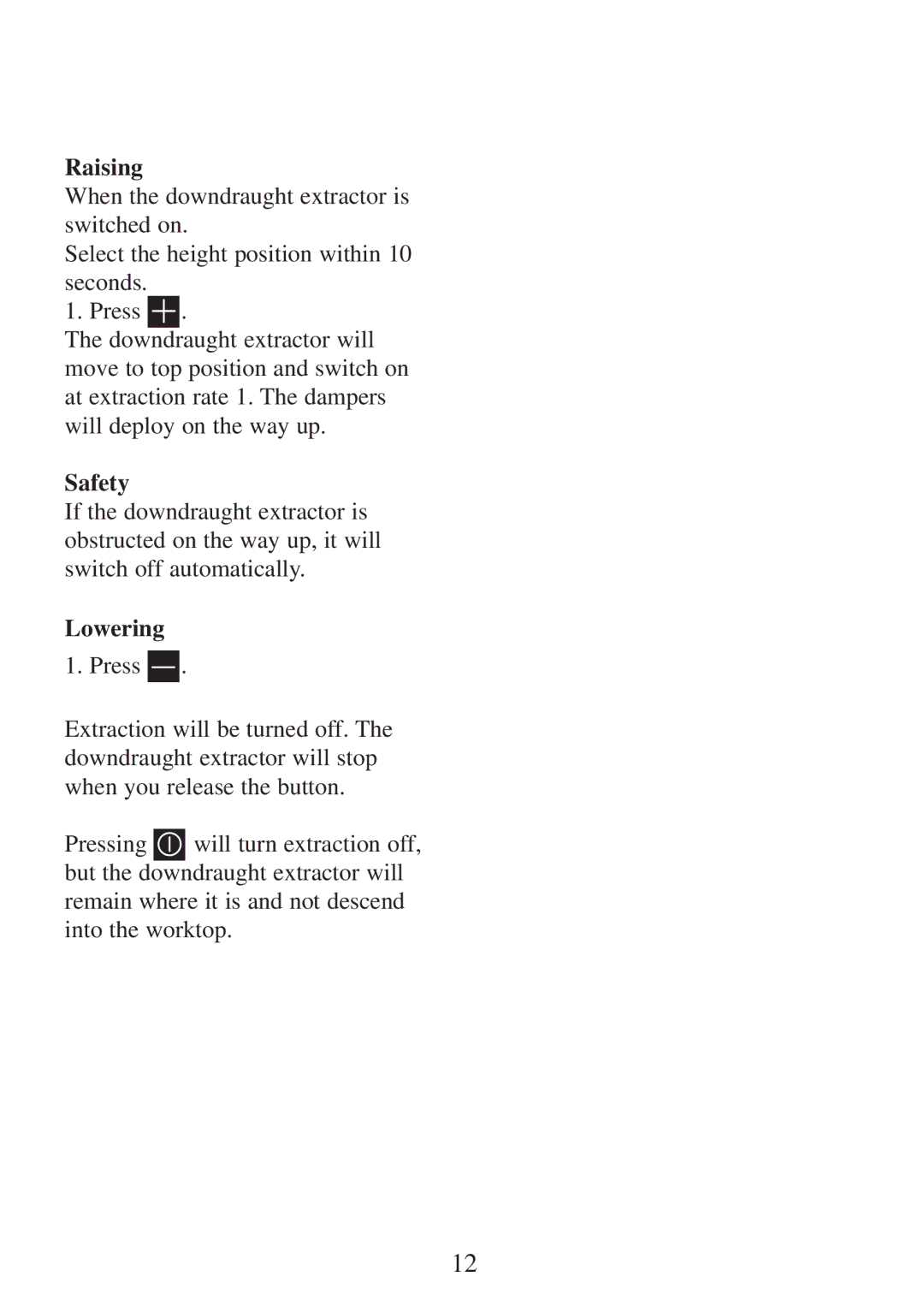 Electrolux FM 2500DD-A manual Raising 