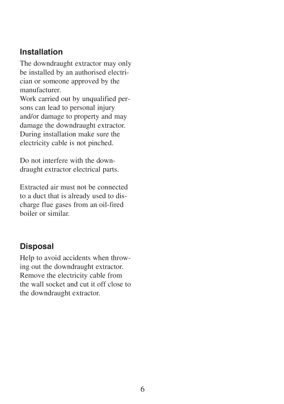 Electrolux FM 2500DD-A manual Installation, Disposal 