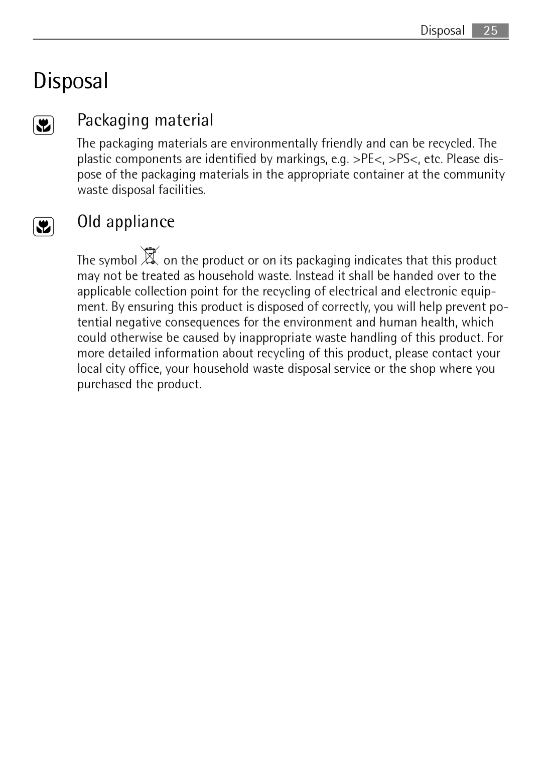 Electrolux FM 7803 K-AN user manual Disposal, Packaging material, Old appliance 