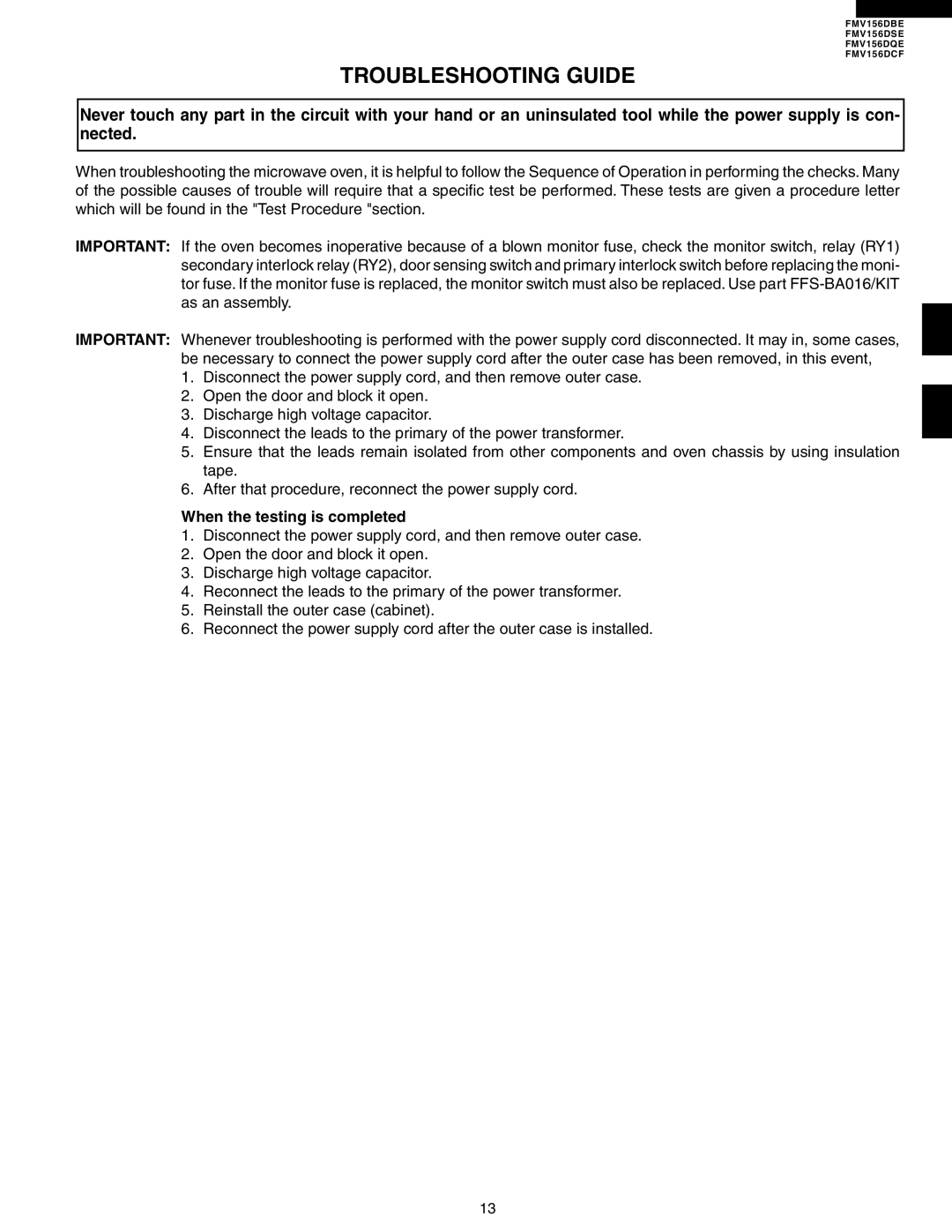 Electrolux FMV156DBE service manual Troubleshooting Guide, When the testing is completed 