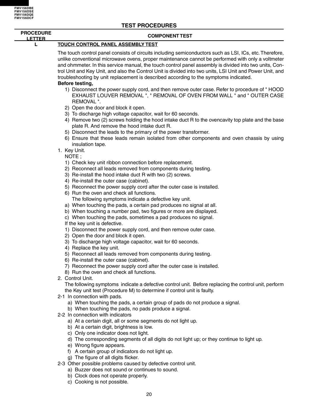 Electrolux FMV156DBE service manual Before testing 