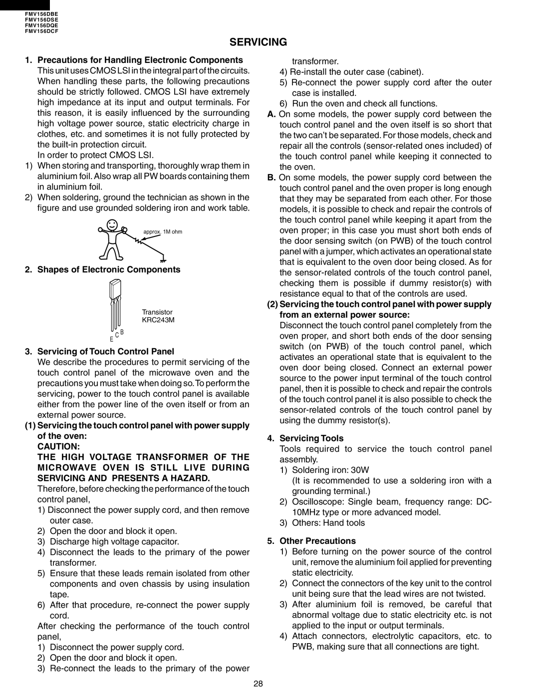 Electrolux FMV156DBE service manual Shapes of Electronic Components, Servicing of Touch Control Panel, Servicing Tools 