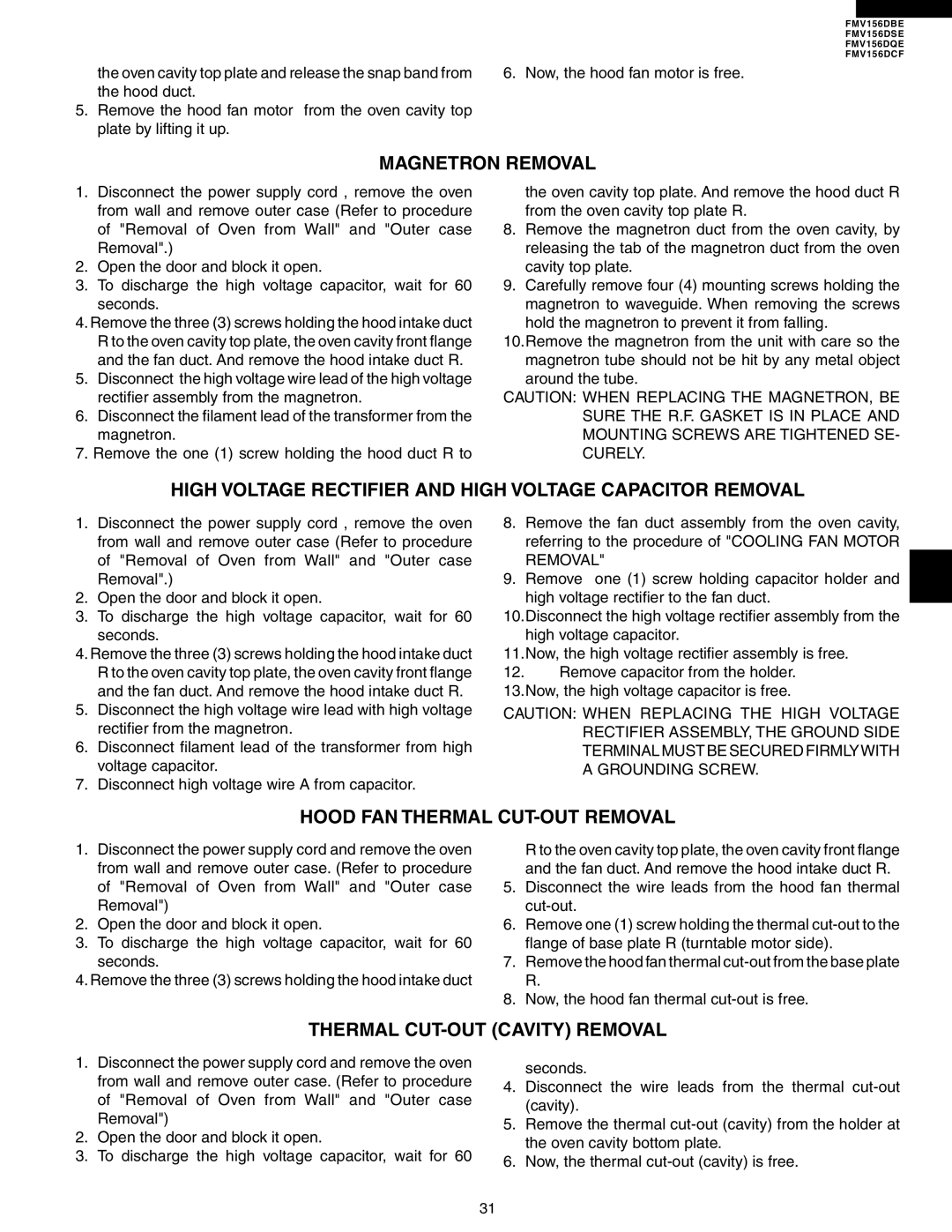 Electrolux FMV156DBE service manual Magnetron Removal, High Voltage Rectifier and High Voltage Capacitor Removal 