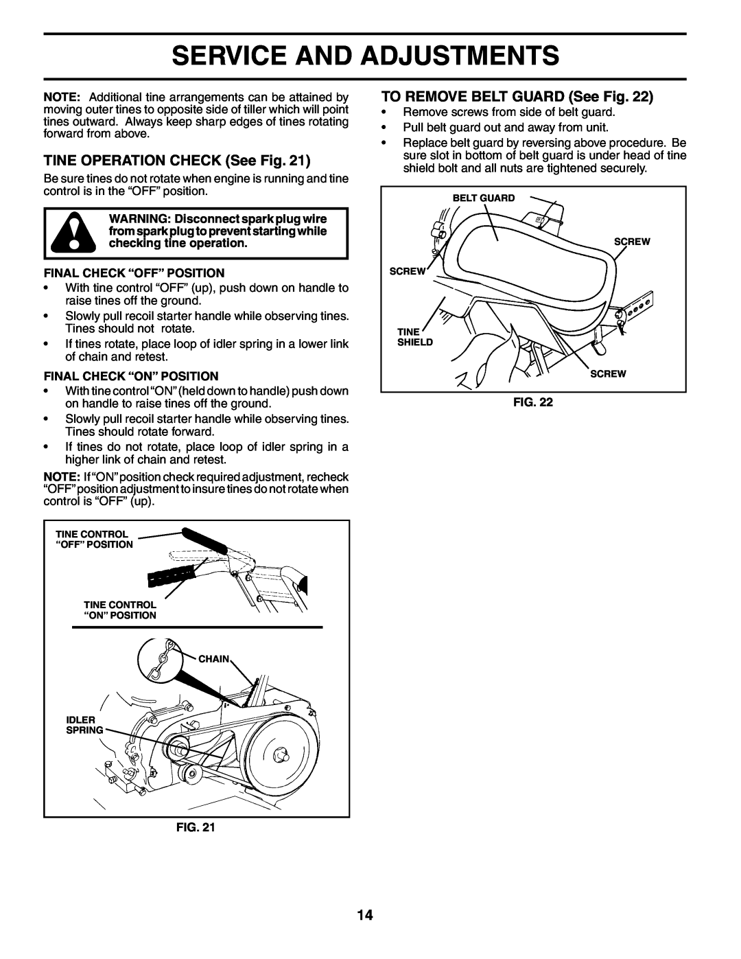 Electrolux FN620K owner manual TINE OPERATION CHECK See Fig, TO REMOVE BELT GUARD See Fig, Service And Adjustments 