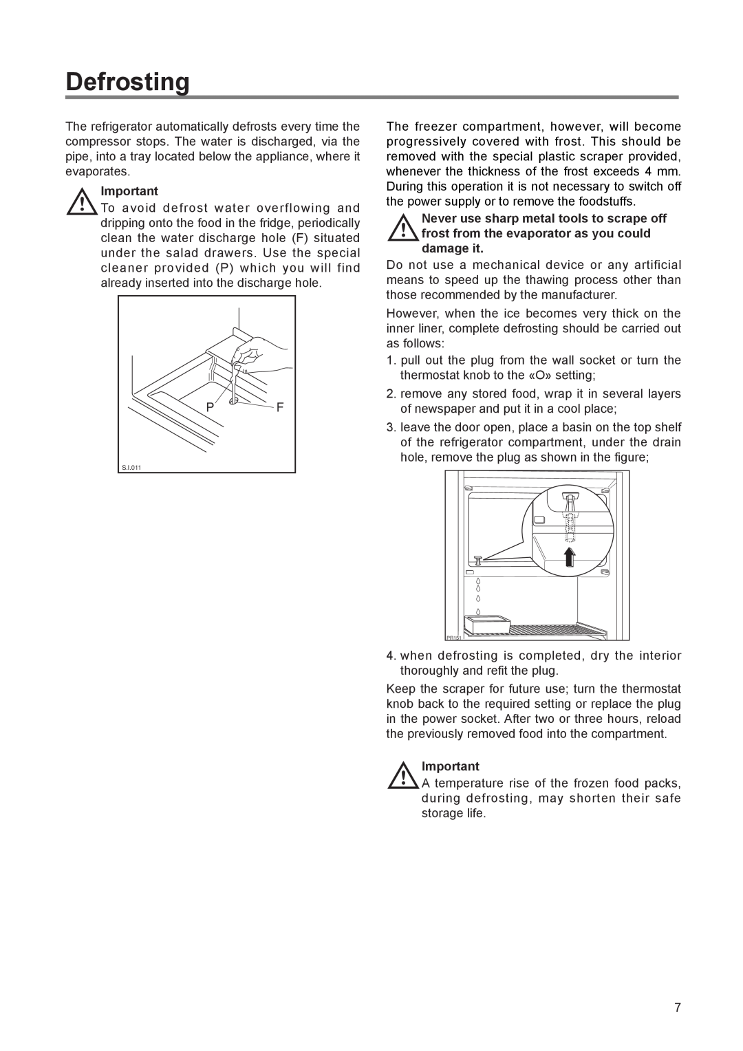 Electrolux FRF 120 manual Defrosting 