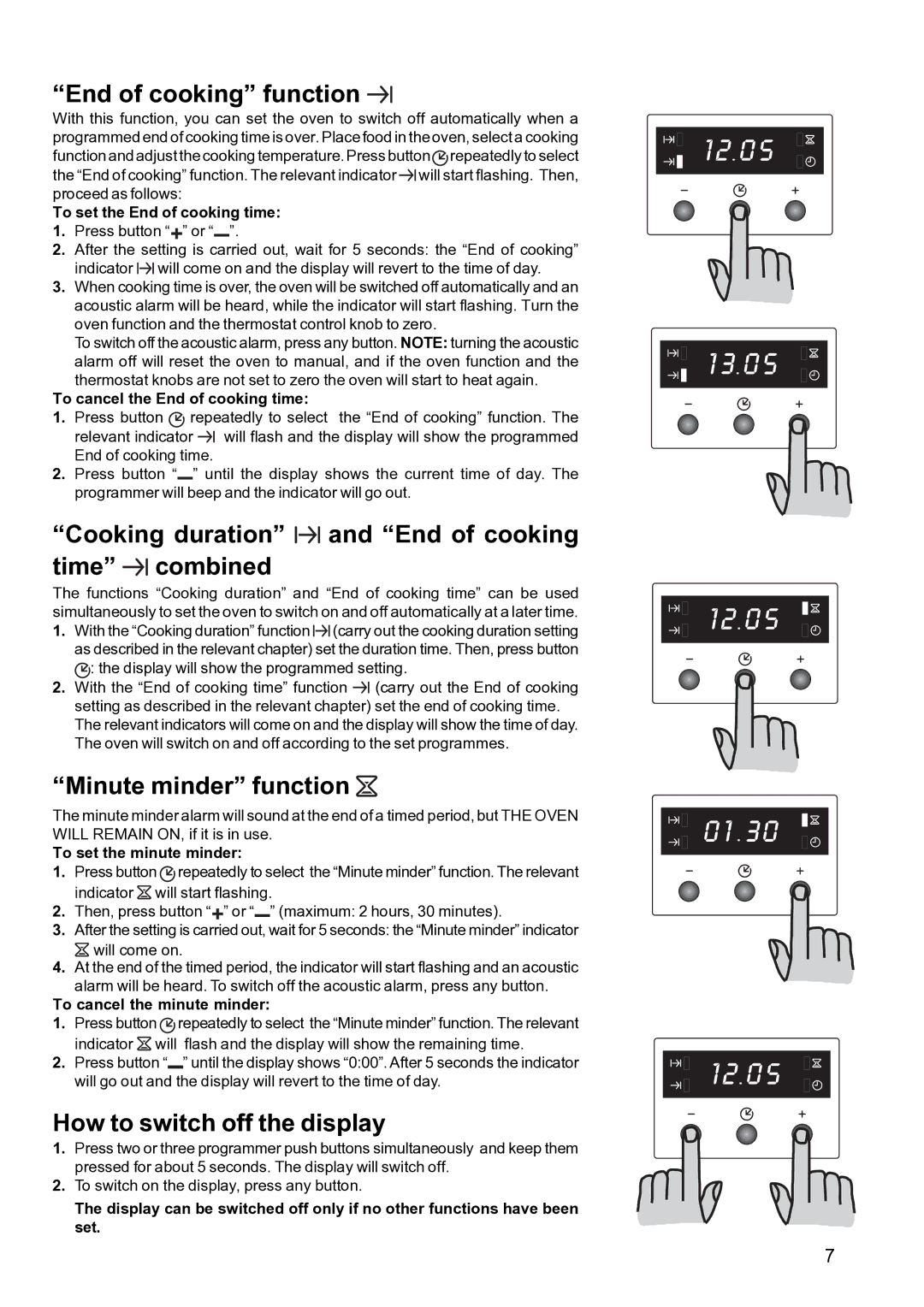 Electrolux FSF 650 End of cooking function, Cooking duration and End of cooking time combined, Minute minder function 