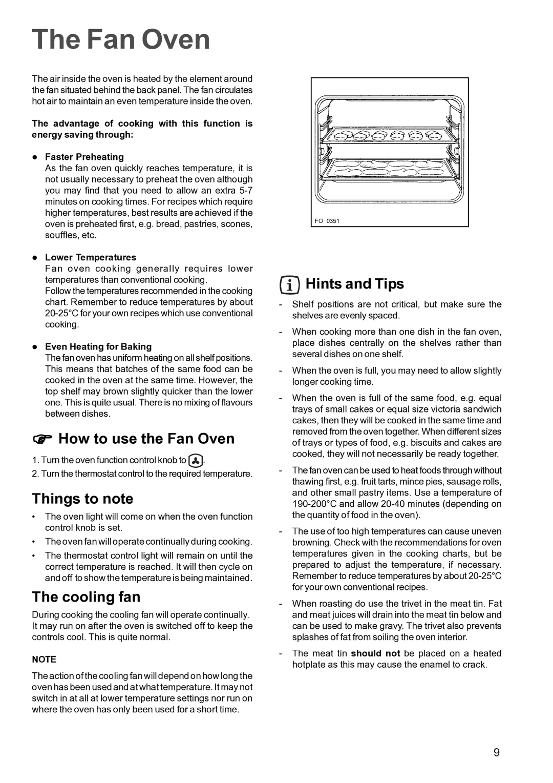 Electrolux FSF 650 manual How to use the Fan Oven, Things to note, Cooling fan, Hints and Tips 