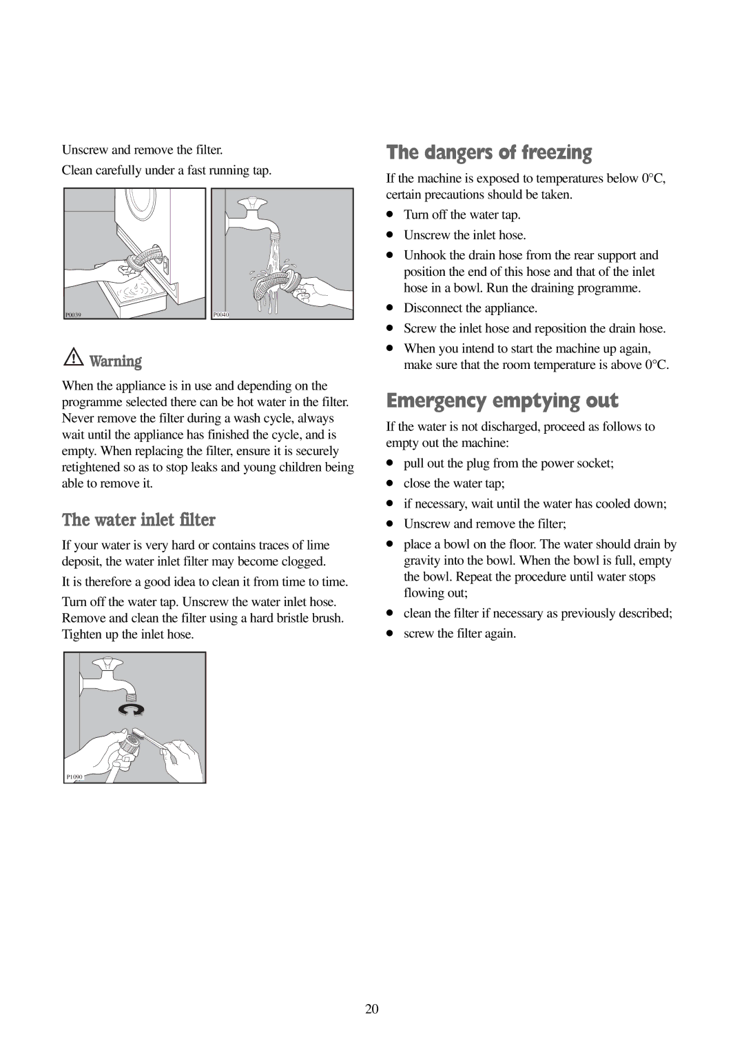 Electrolux FWD 1210 manual Emergency emptying out, Water inlet filter 