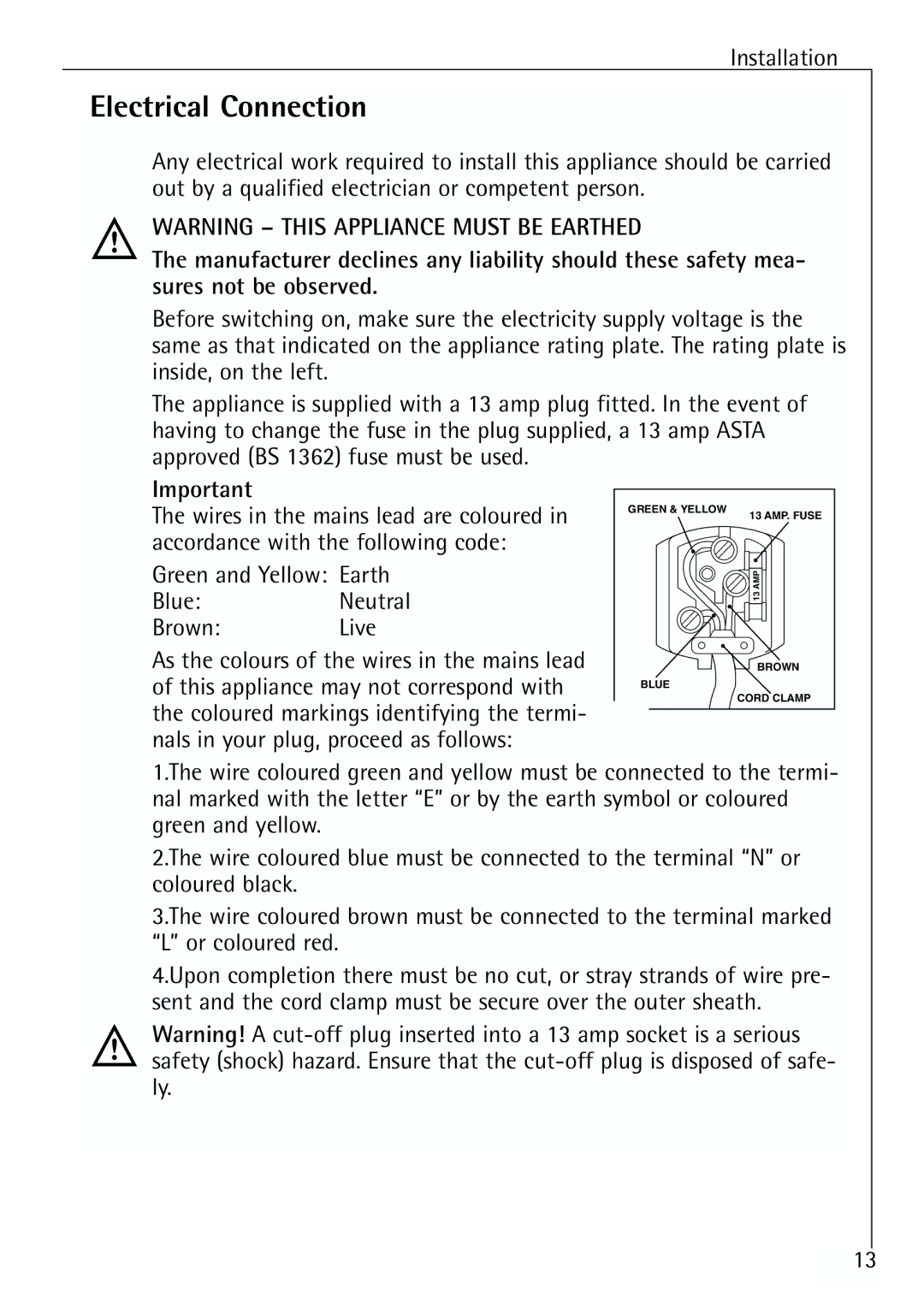 Electrolux G 78850-4 i operating instructions Electrical Connection, Green and Yellow Earth BlueNeutral BrownLive 
