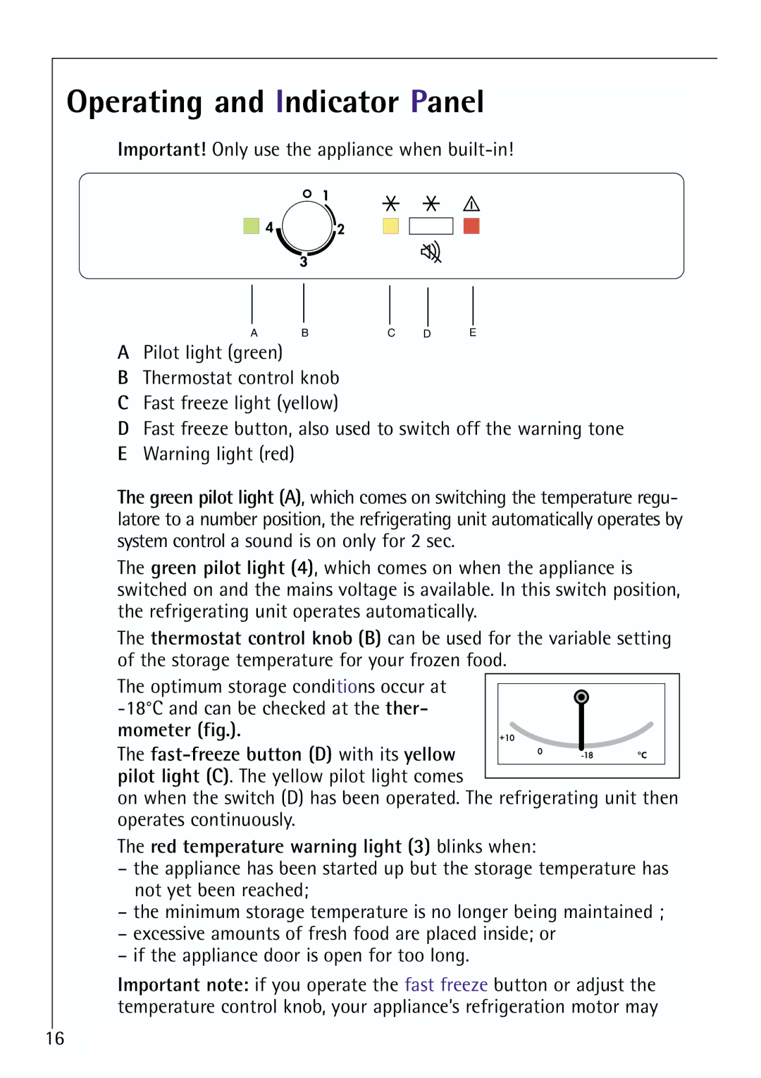 Electrolux G 78850-4 i operating instructions Operating and Indicator Panel, Red temperature warning light 3 blinks when 