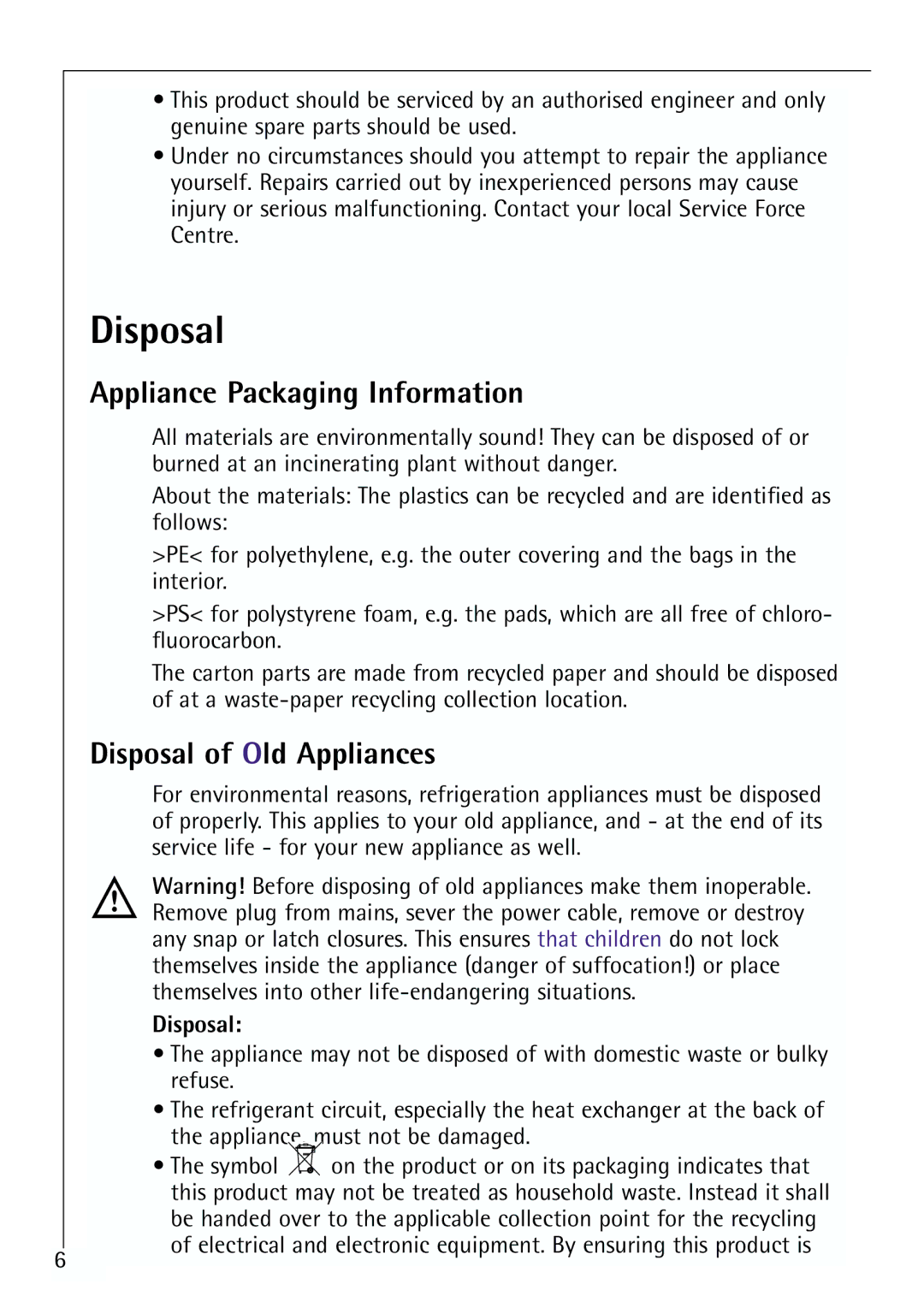 Electrolux G 78850-4 i operating instructions Appliance Packaging Information, Disposal of Old Appliances 