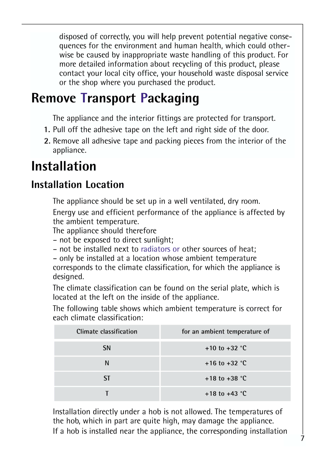 Electrolux G 78850-4 i operating instructions Remove Transport Packaging, Installation Location 