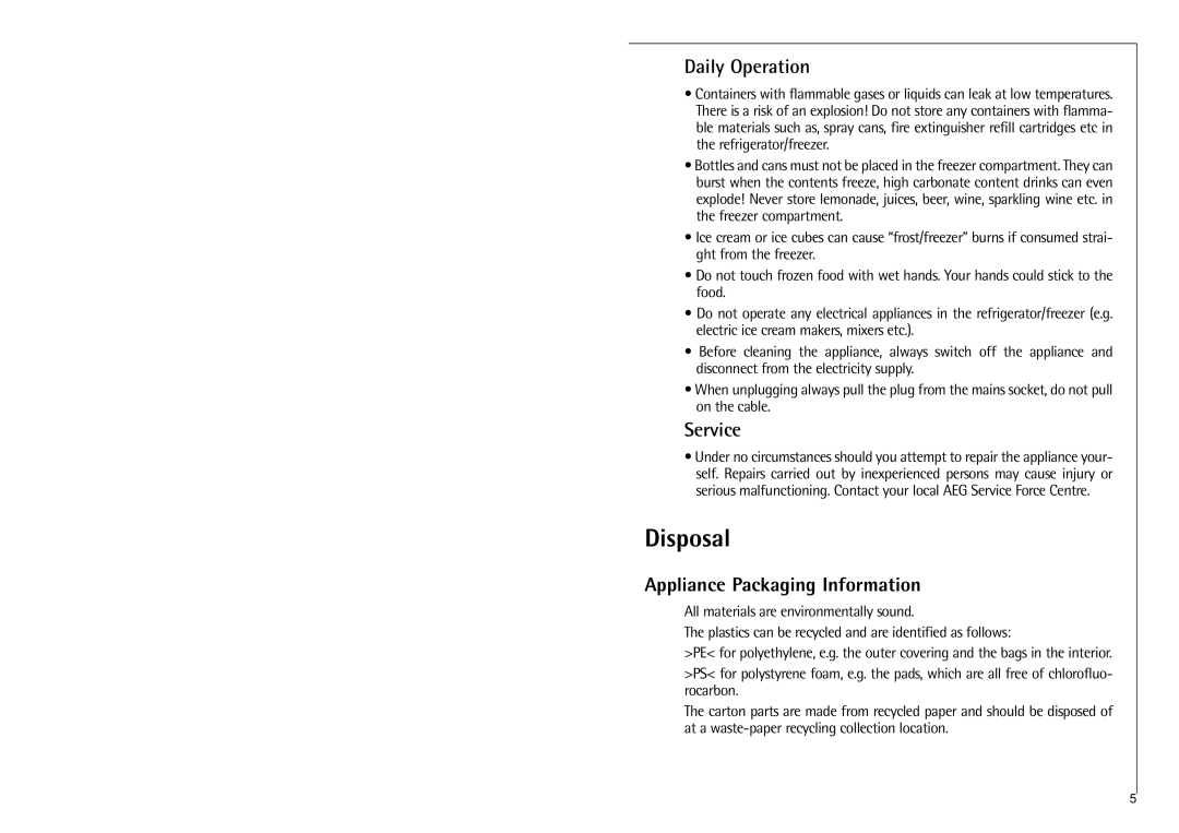 Electrolux G 8 88 50 installation instructions Disposal, Daily Operation, Service, Appliance Packaging Information 