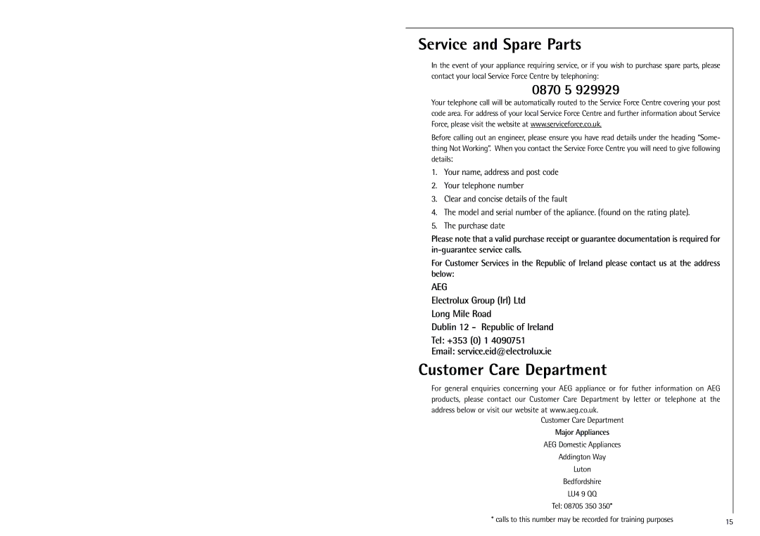 Electrolux G 9 18 50-4 i installation instructions Service and Spare Parts, Customer Care Department 