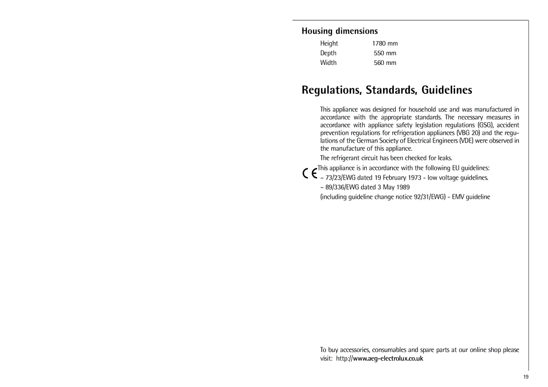 Electrolux G 9 18 50-4 i installation instructions Regulations, Standards, Guidelines, Housing dimensions 