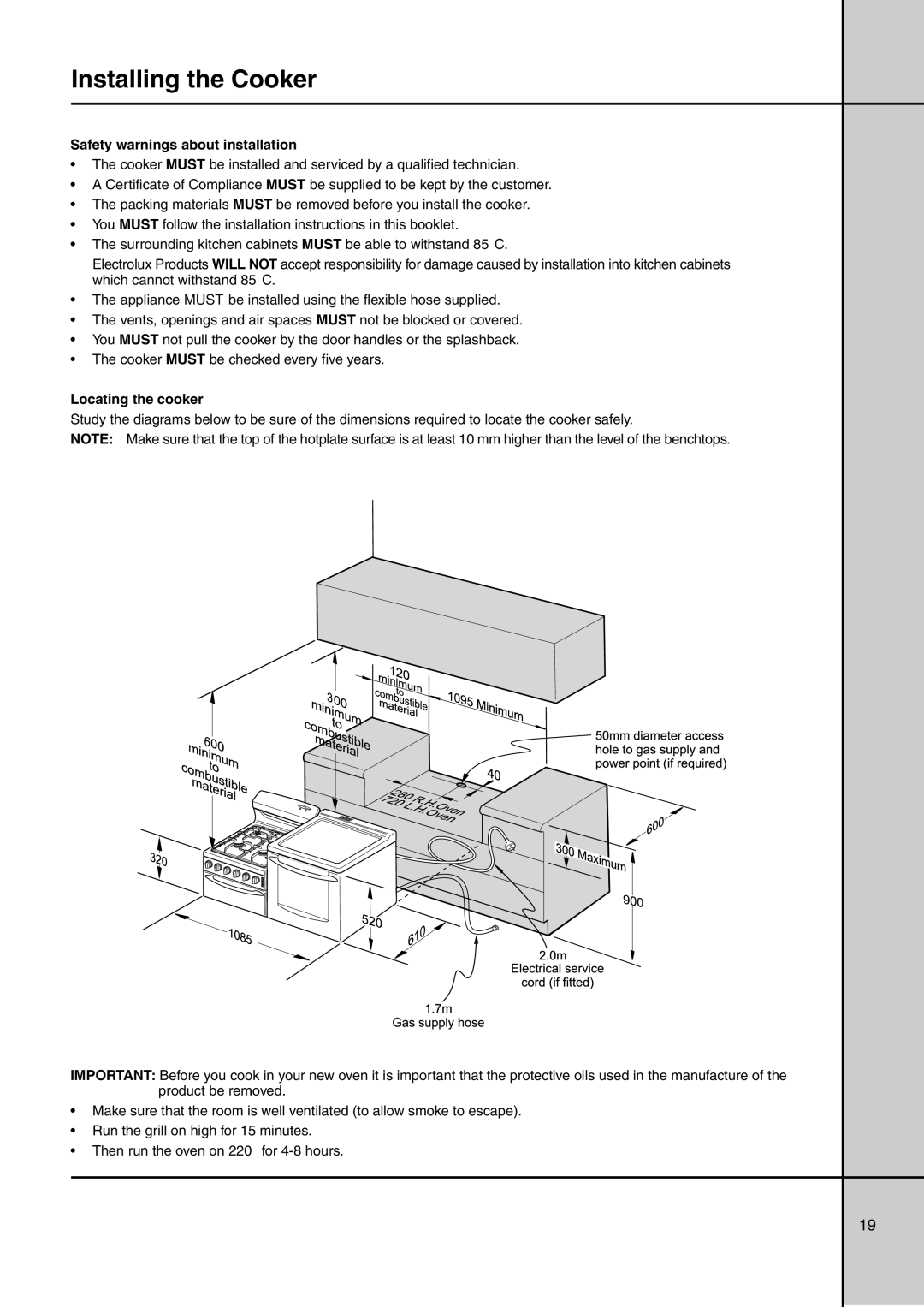 Electrolux GAS ELEVATED COOKERS manual Installing the Cooker, Safety warnings about installation, Locating the cooker 