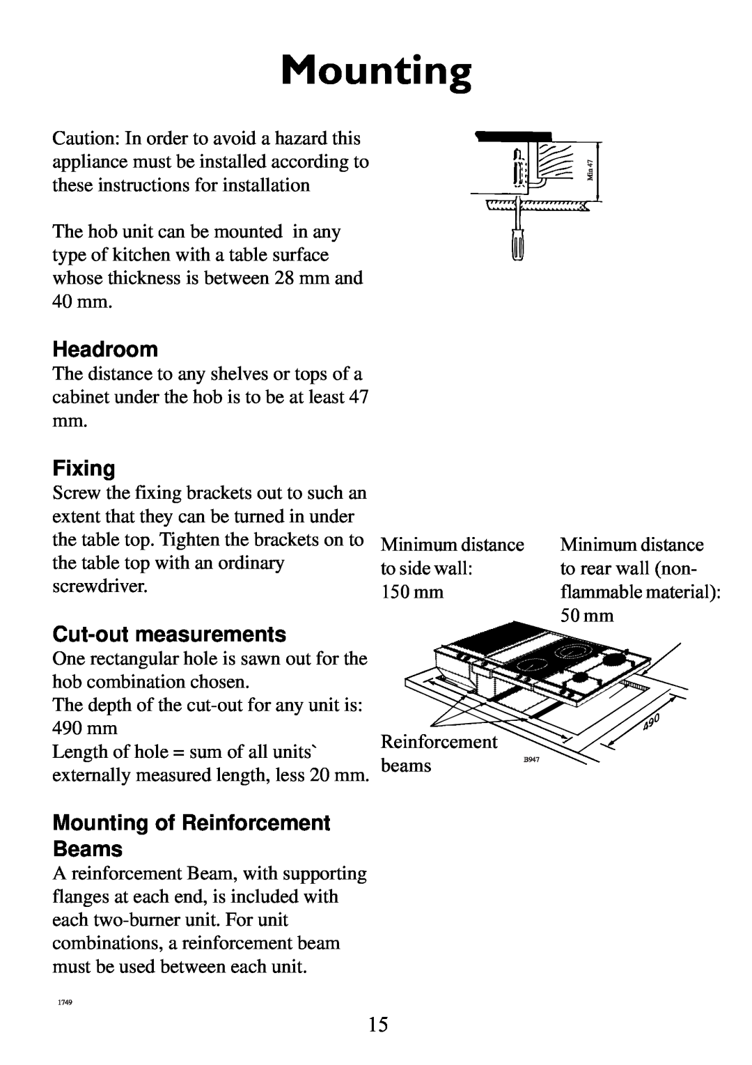 Electrolux Gas hob manual Headroom, Fixing, Cut-outmeasurements, Mounting of Reinforcement Beams 