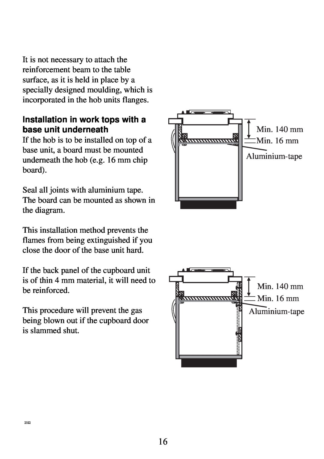 Electrolux Gas hob manual Min. 140 mm Min. 16 mm Aluminium-tape 