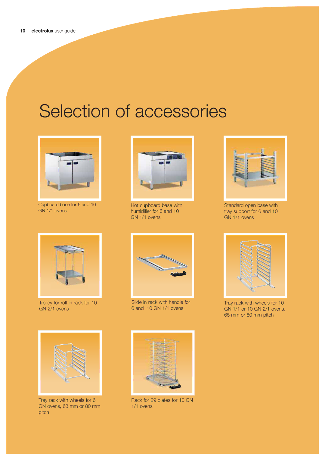 Electrolux GN 1/1 manual Selection of accessories 