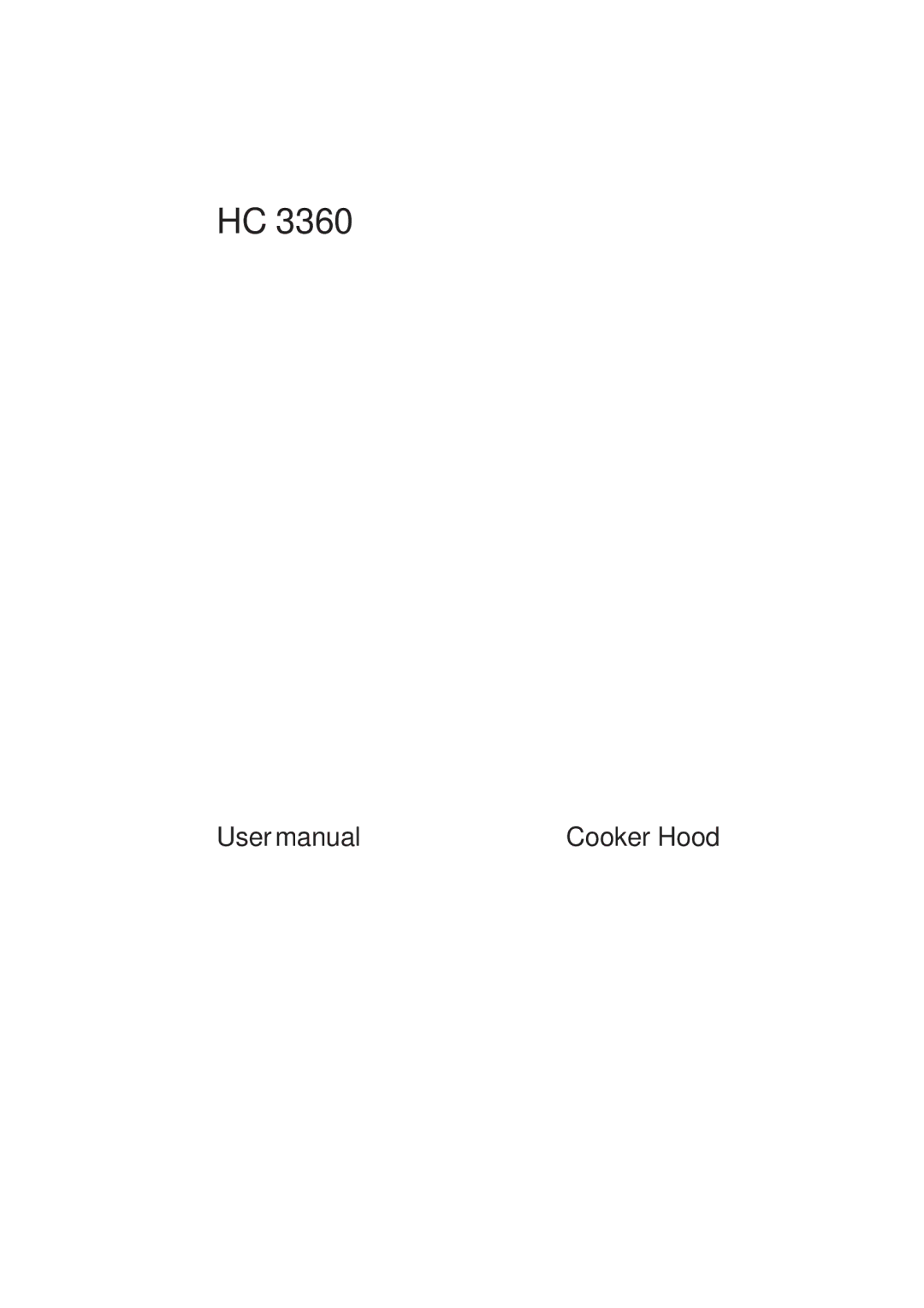 Electrolux HC 3360 user manual Cooker Hood 