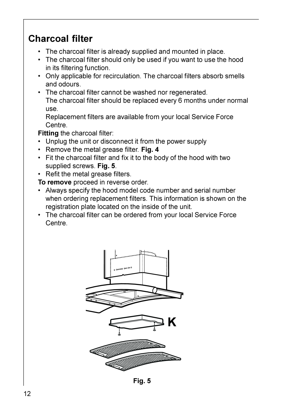Electrolux HD 8694 installation instructions Charcoal filter 