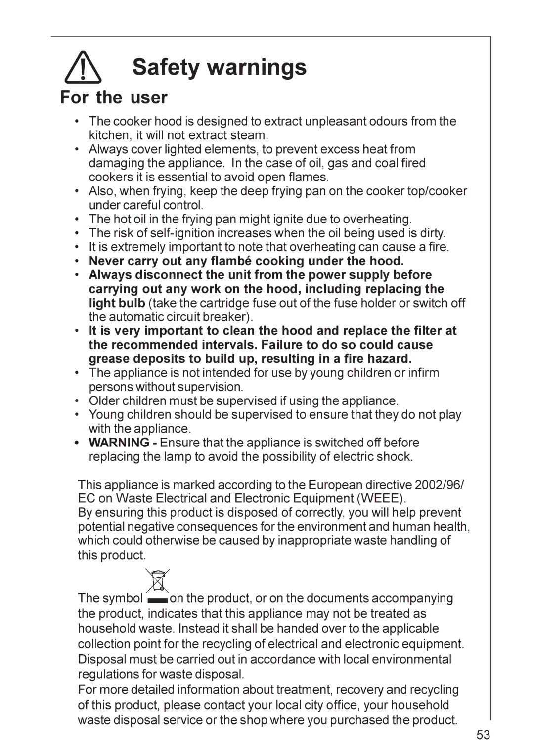 Electrolux HD 8820, HD 8890, DD 8820 installation instructions Safety warnings, For the user 