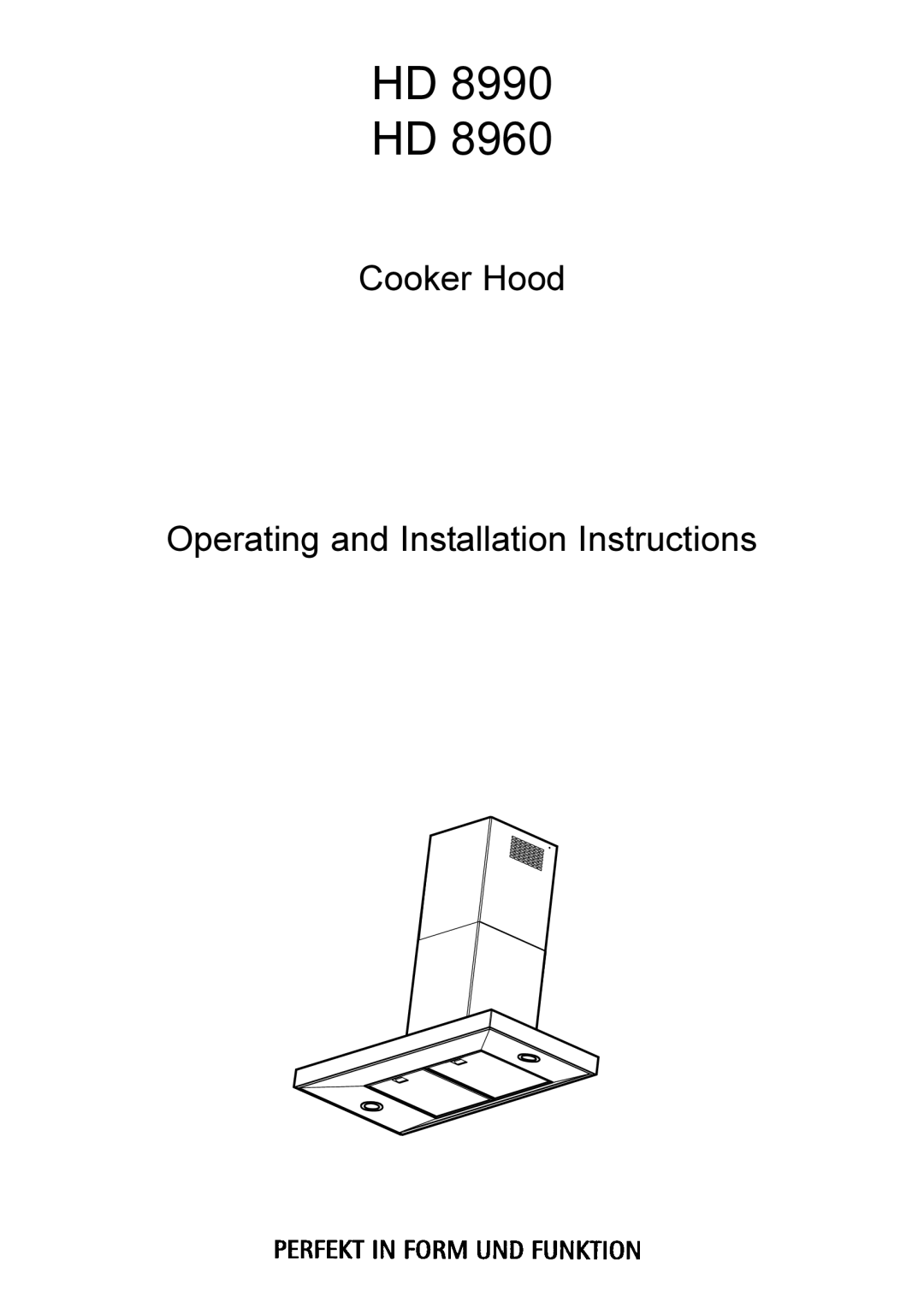 Electrolux HD 8960, HD 8990 installation instructions Cooker Hood Operating and Installation Instructions 