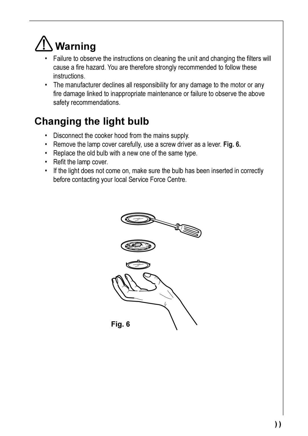 Electrolux HD 8960, HD 8990 installation instructions Changing the light bulb 