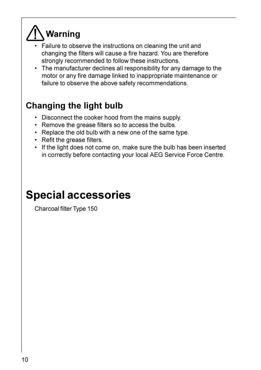 Electrolux HE 3160 installation instructions Special accessories, Changing the light bulb 