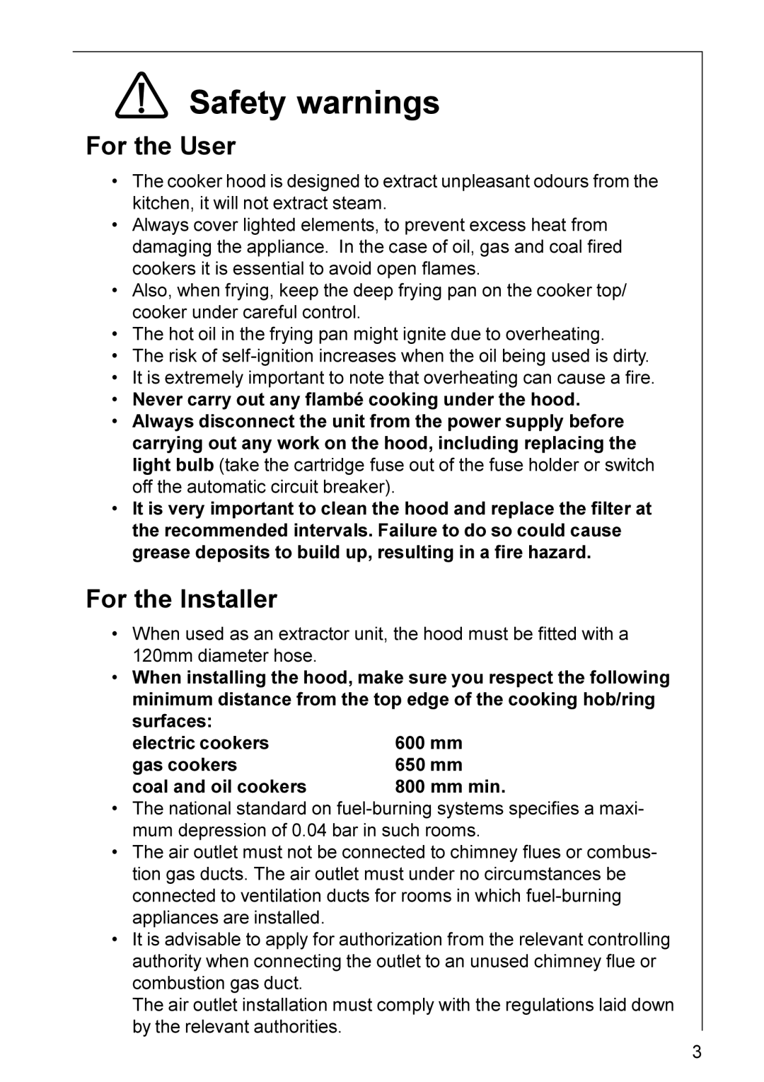 Electrolux HE 3160 installation instructions Safety warnings, For the User, For the Installer 