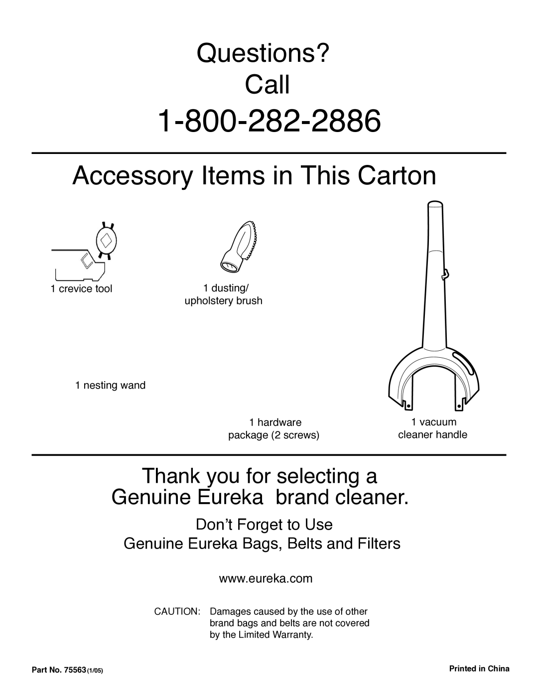 Electrolux HP5500 manual Questions? Call Accessory Items in This Carton 